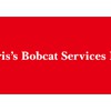Chris's Bobcat Service