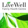Live Well Family Health Centre