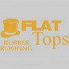 Flat Tops Rubber Roofing