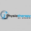 Physiotherapy On Wheels