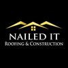 Nailed It Roofing & Construction
