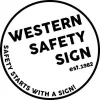 Western Safety Sign