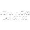 John Hicks Law Office