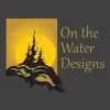 On The Water Designs