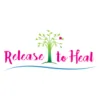 Release To Heal