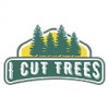 I Cut Trees
